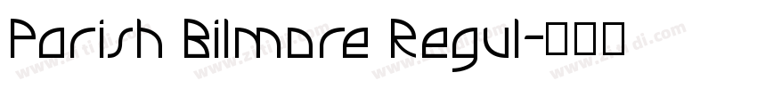 Parish Bilmore Regul字体转换